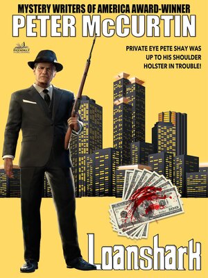 cover image of Loanshark (Peter McCurtin Crime Chronicles Book 1)